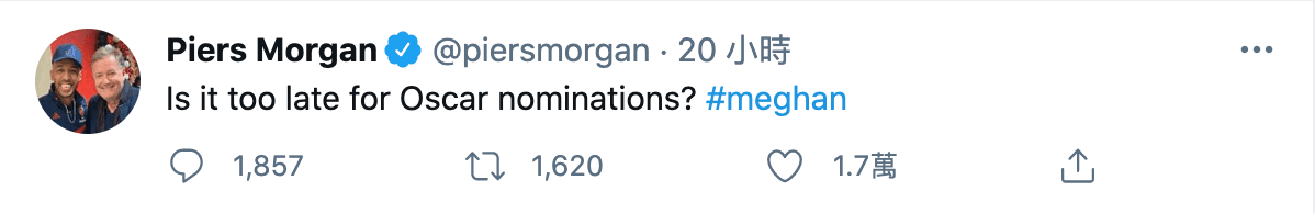 名嘴皮爾斯酸梅根簡直可以拿奧斯卡了。(翻攝自Piers Morgan推特)